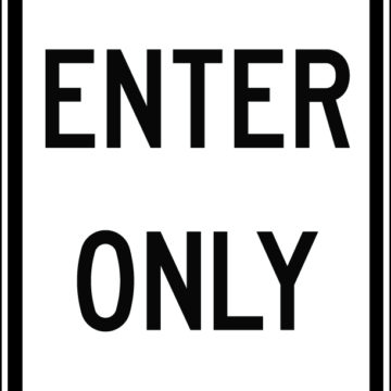 Enter Only Sign